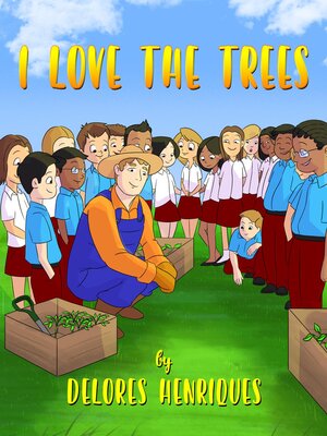 cover image of I Love the Trees